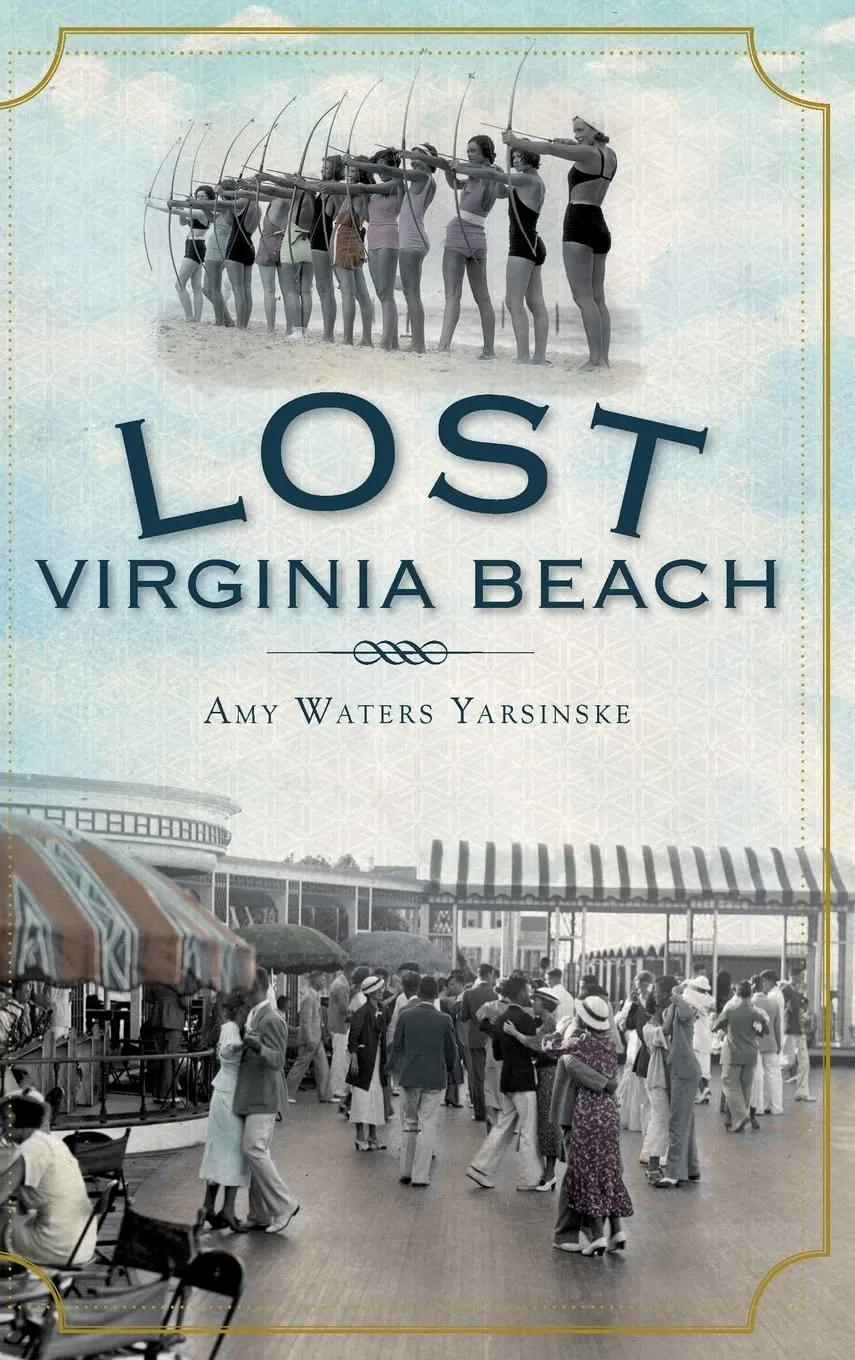 Lost Virginia Beach Hardcover – May 2, 2011